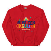 !Vive Con Orgullo! Amor Libre Unisex Sweatshirt